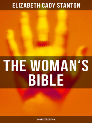 cover image of The Woman's Bible (Complete Edition)